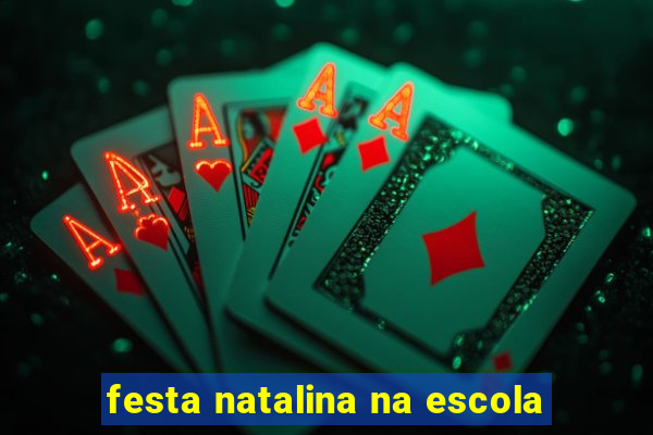 festa natalina na escola